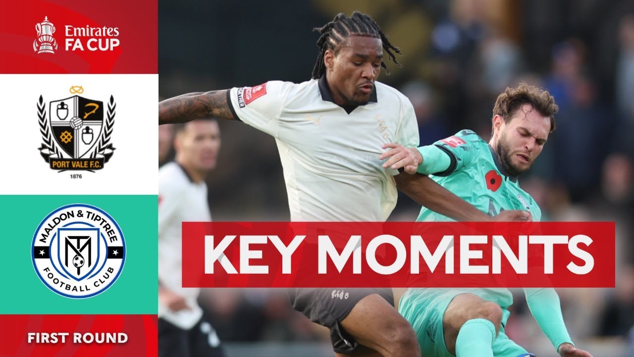Port Vale v Maldon & Tiptree | Key Moments | First Round Proper | Emirates FA Cup 2025-26