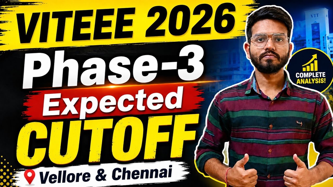 VITEEE 2026 Phase 3 Expected Cutoff | VIT Vellore | VIT Chennai #VITEEE2026