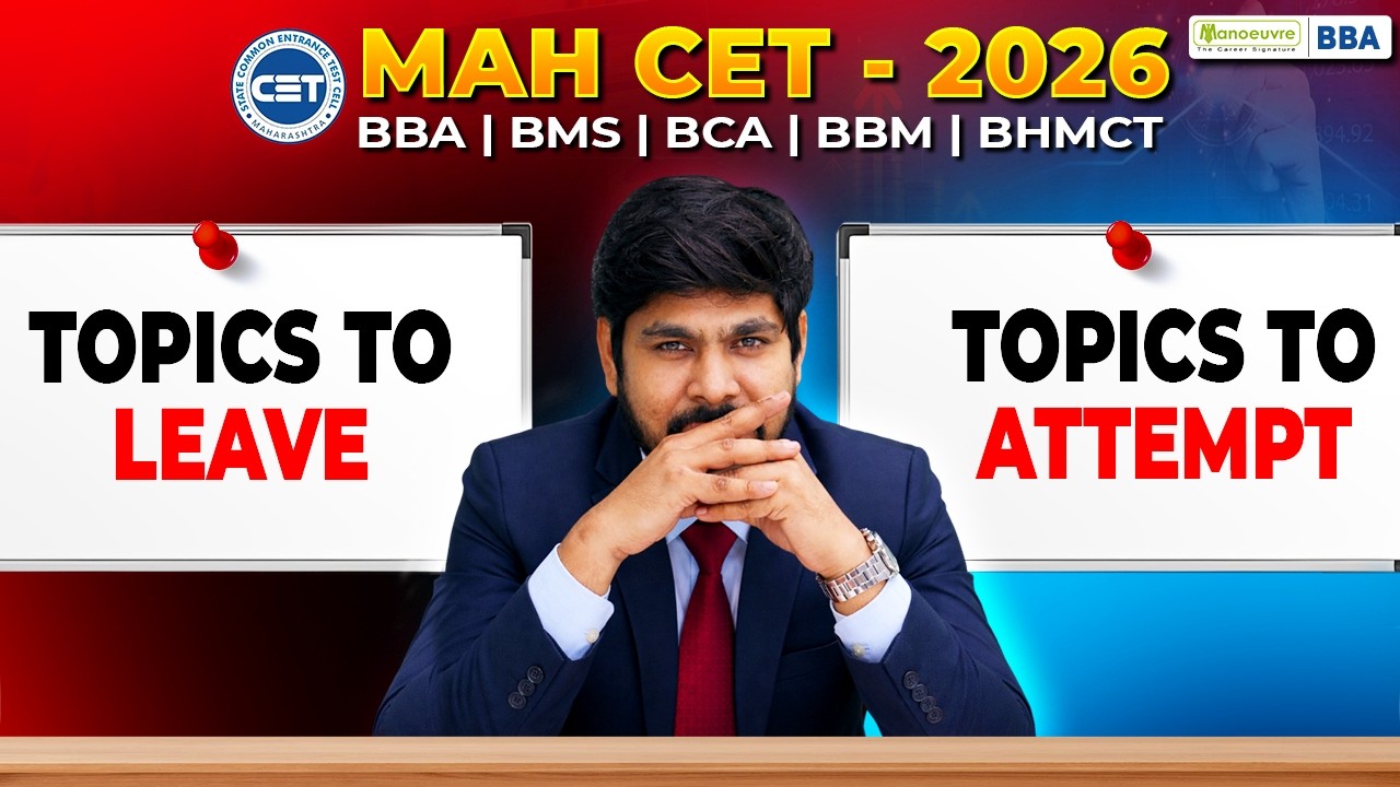 MAHCET BBA BCA BBM BMS BHMCT 2026 | Last 20+ Days Left Strategy 🚨| Topics to Skip vs Attempt