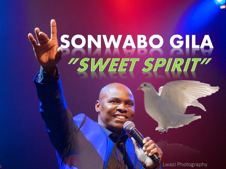 06. Sonwabo Gila || Sweet Spirit (LIVE)
