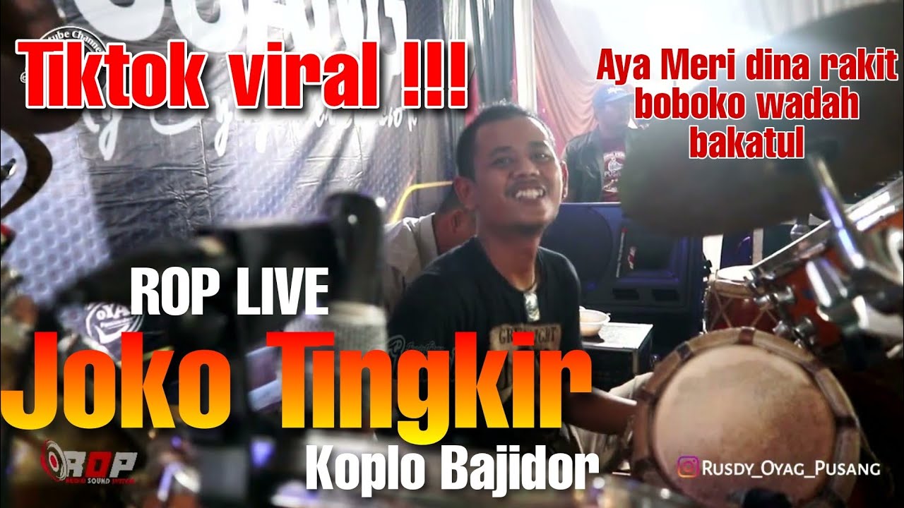 Tiktok Viral !!! Joko Tingkir (Aya Meri dina rakit) | Rop Live