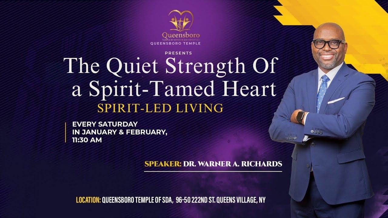 The Quiet Strength of a Spirit-Tamed Heart - Dr. Warner A. Richards