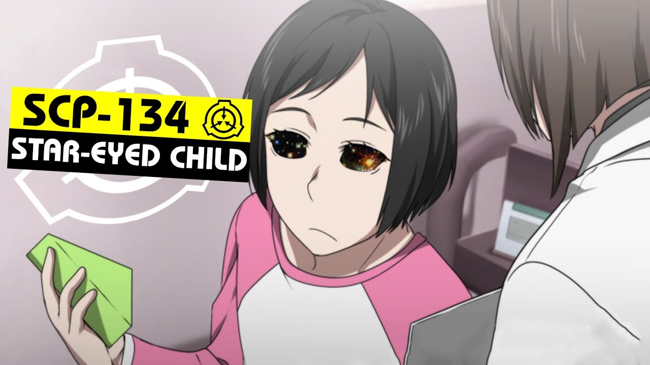 SCP-134 | Star-Eyed Child (SCP Orientation)