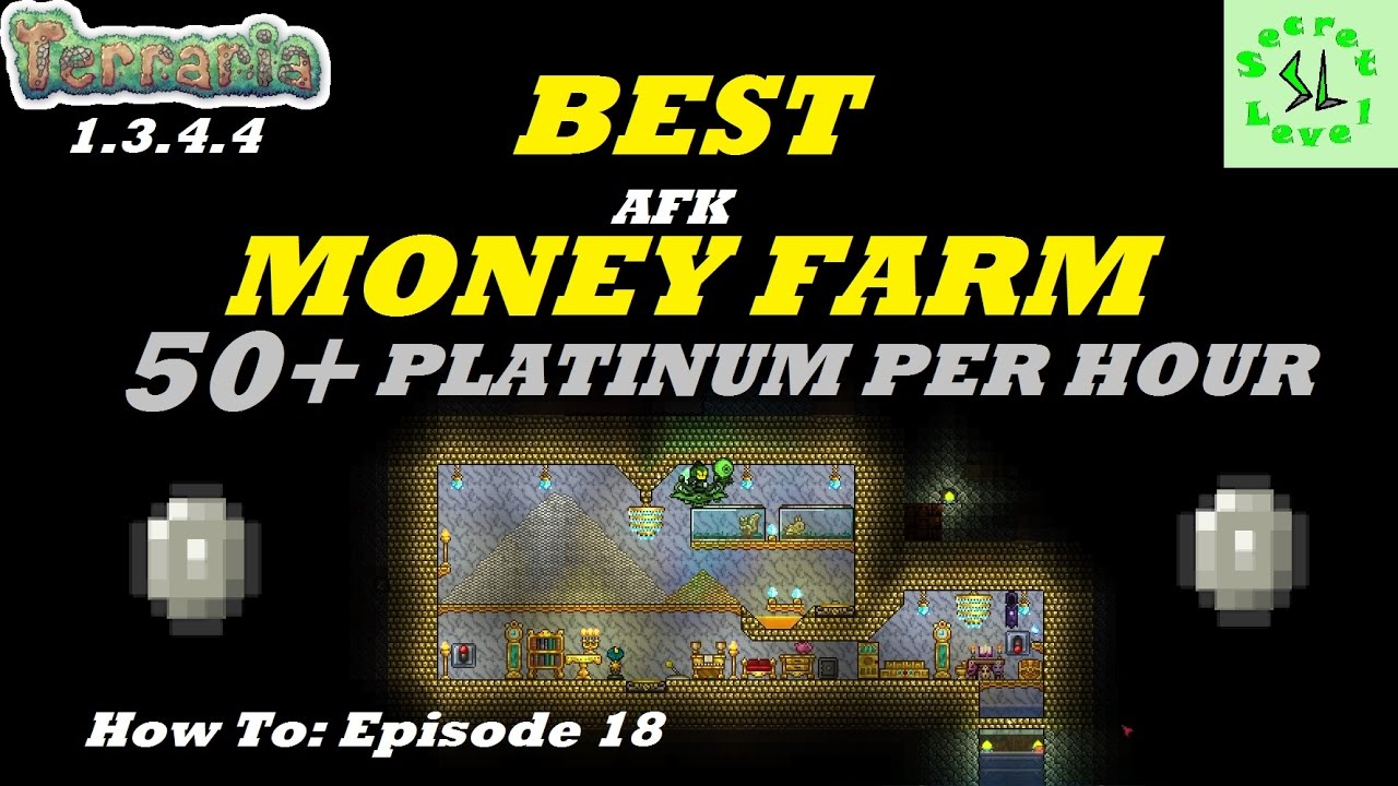 Terraria 1.3.4.4 | BEST MONEY FARM | 50+ PLATINUM/HOUR AFK!! | NO CHEATS | How To Episode 18