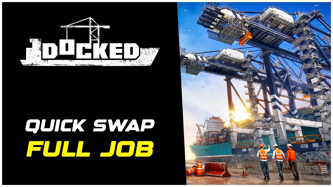 Docked How to Complete the Quick Swap Job (Full Walkthrough)