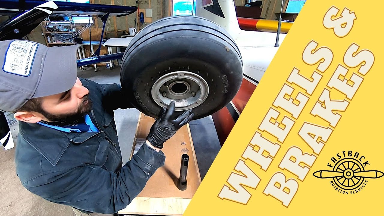 Aircraft Maintenance: Wheels and Brakes