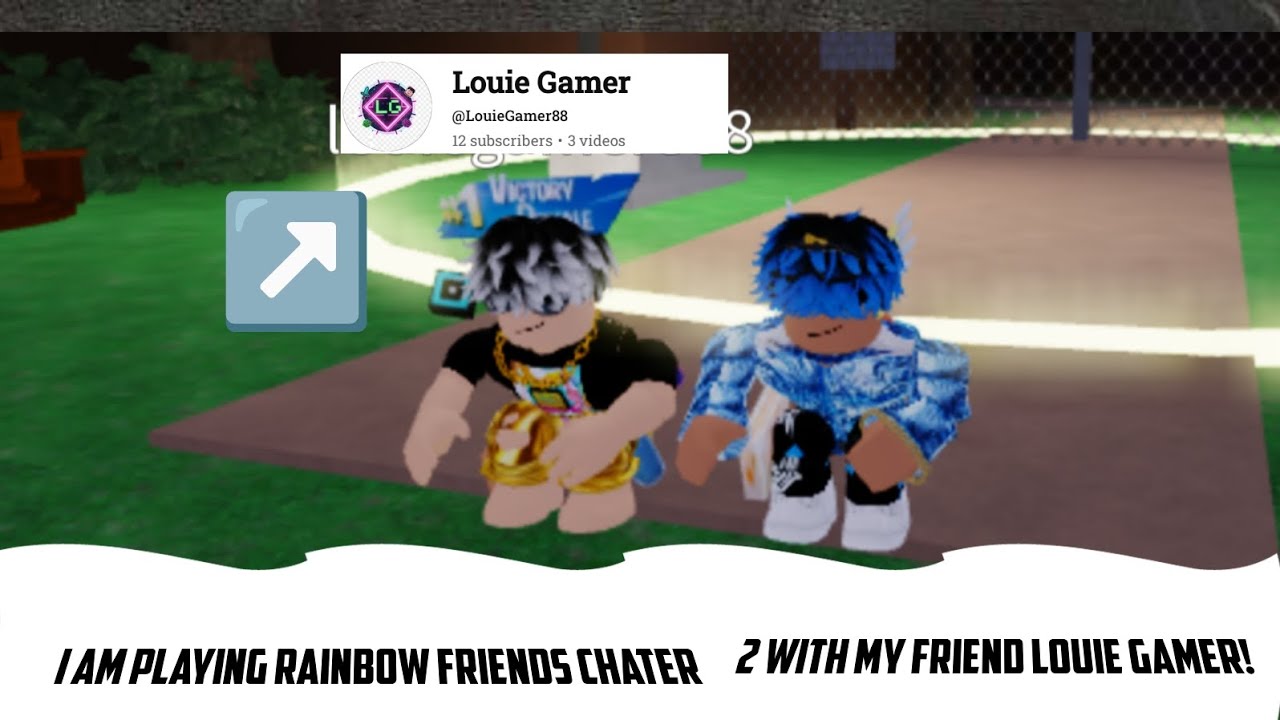 Today I'm playing rainbow friends with my friend louie gamer!
