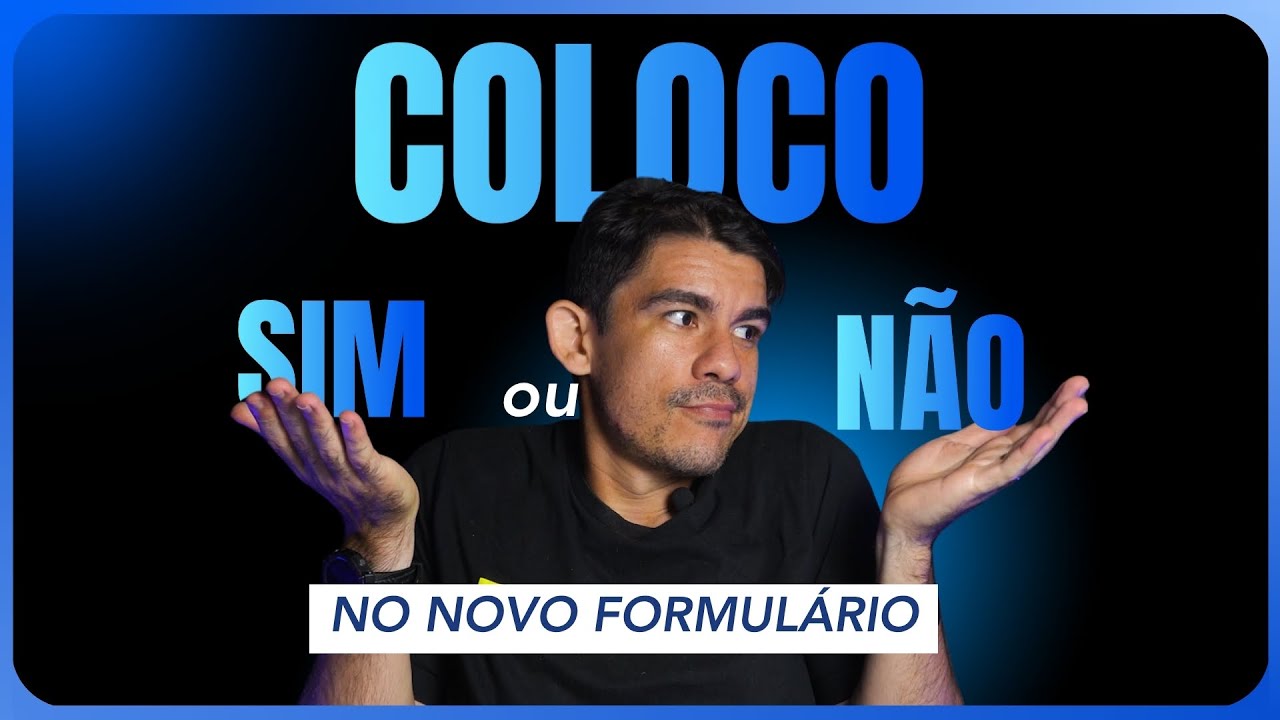 Coloco SIM ou NÃO no novo formulário da Equatorial?