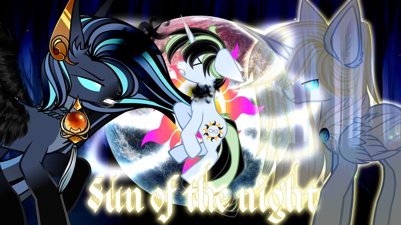 |PMV| - Sun of the night | Pony Creator | Пони креатор