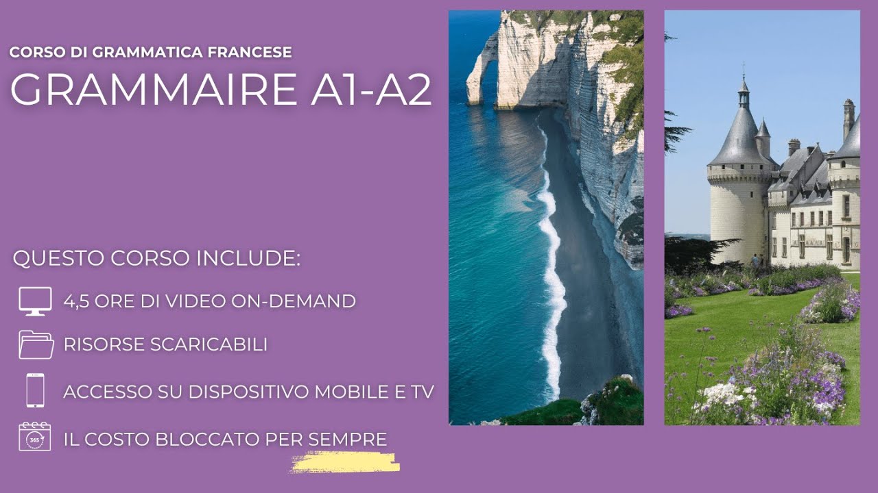 Grammatica Francese A1-A2: Corso Completo e Gratuito! Corso completo su: videocorsidifrancese.it