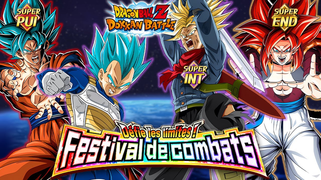 DOKKAN BATTLE - Guide Festival de combats (mission SUPER INT, SUPER PUI, SUPER END)