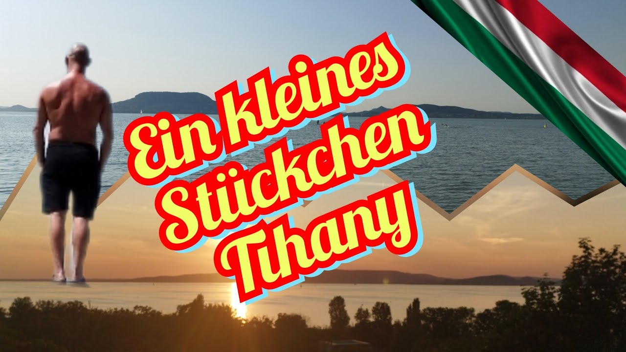 🇭🇺In Tihany am Balaton entlang 