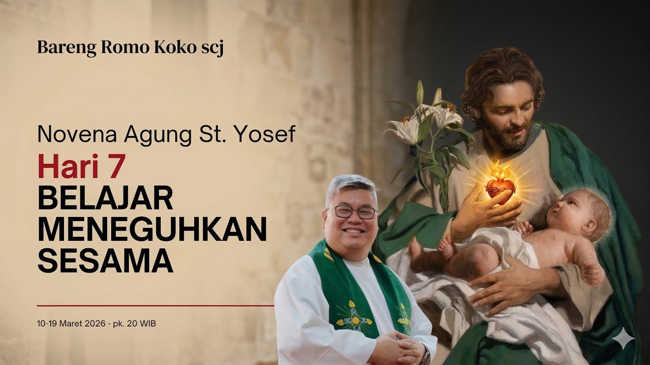 Novena Agung St. Yosef 2026 - Hari Ketujuh: 