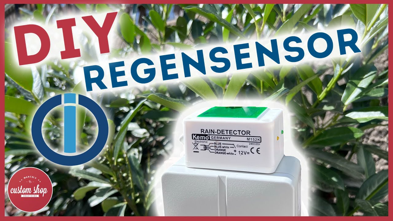 Regensensor selbst bauen + Integration in ioBroker