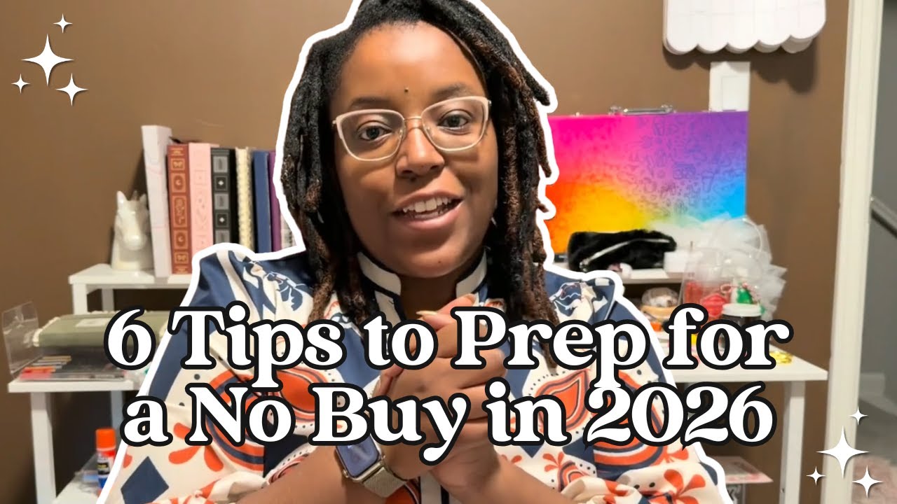 6 Tips to Prep for a No Buy in 2026 ♥