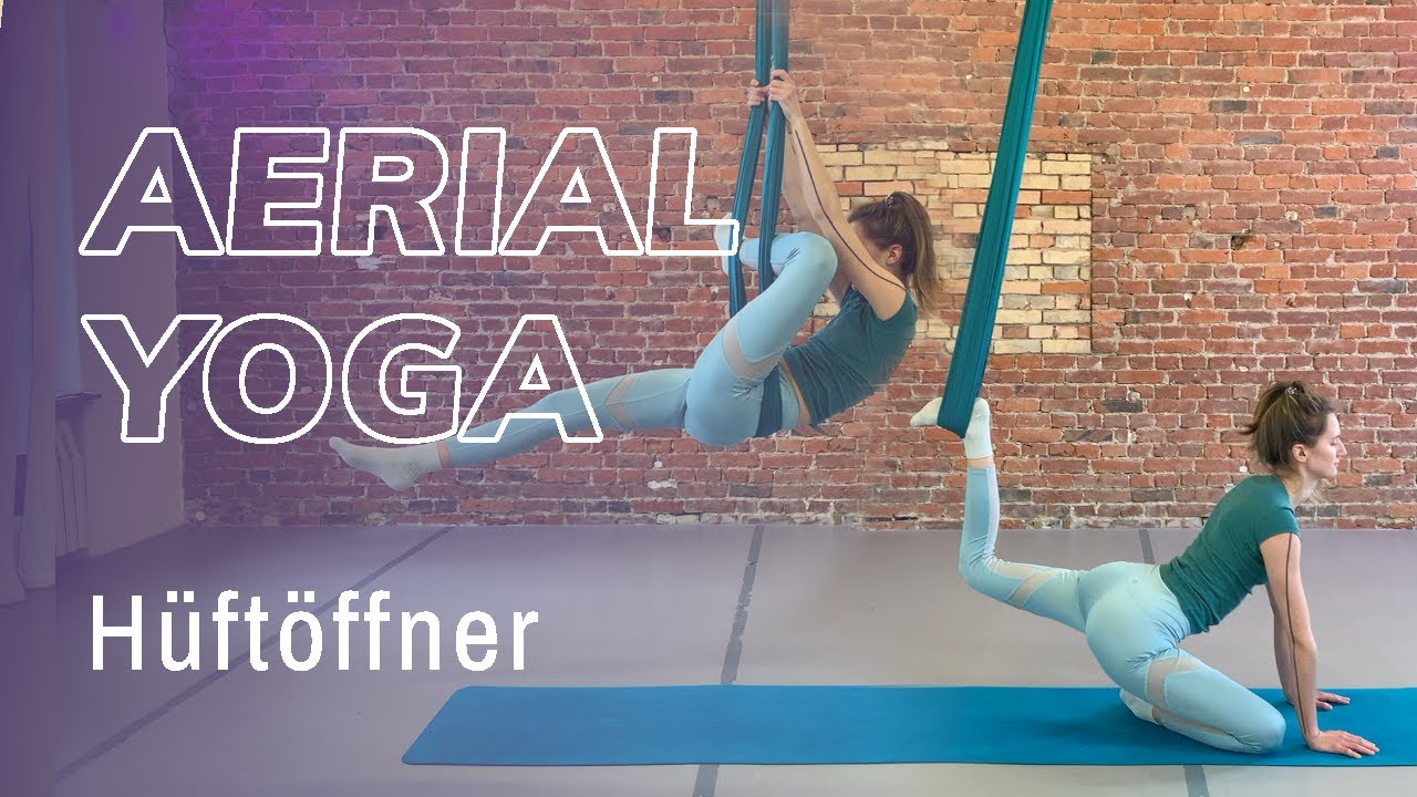 Aerial Yoga Hüftöffner Stunde