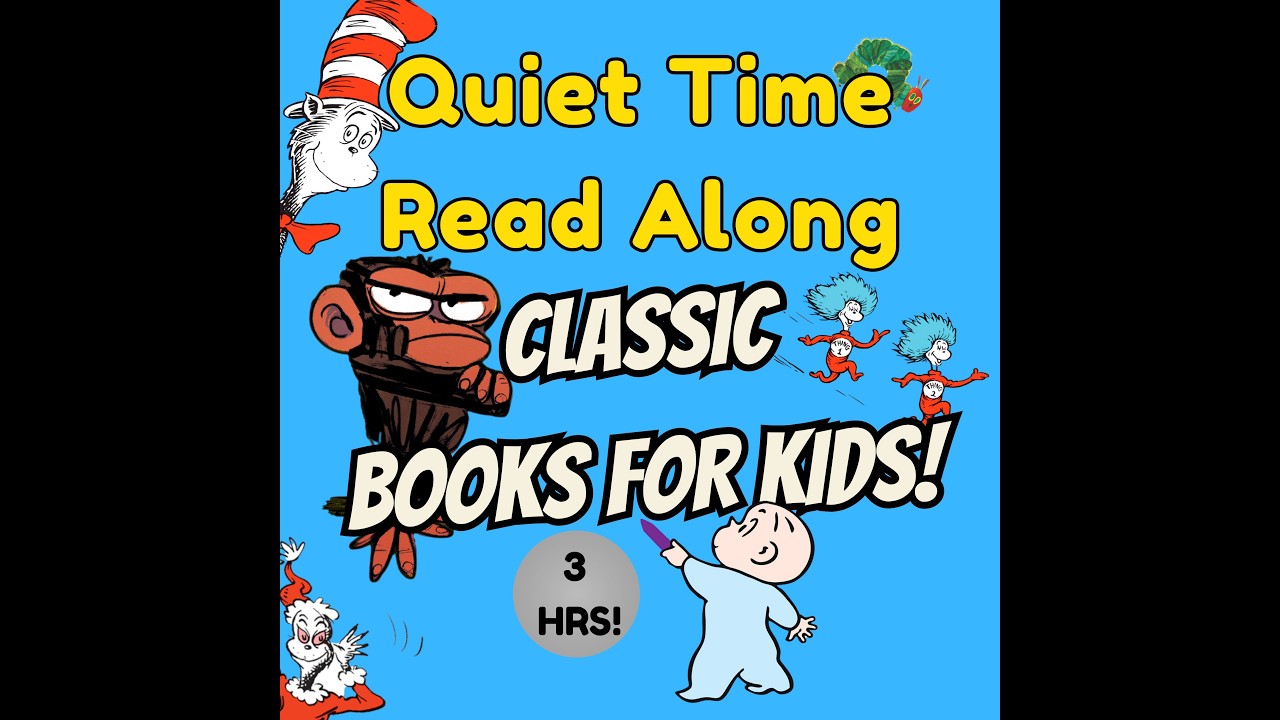 Classic Read Along Stories for Kids (Ages 2-7) 📚 Quiet Time Marathon