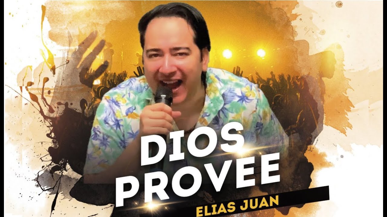 Elias Juan - DIOS Provee (VIDEO OFICIAL)