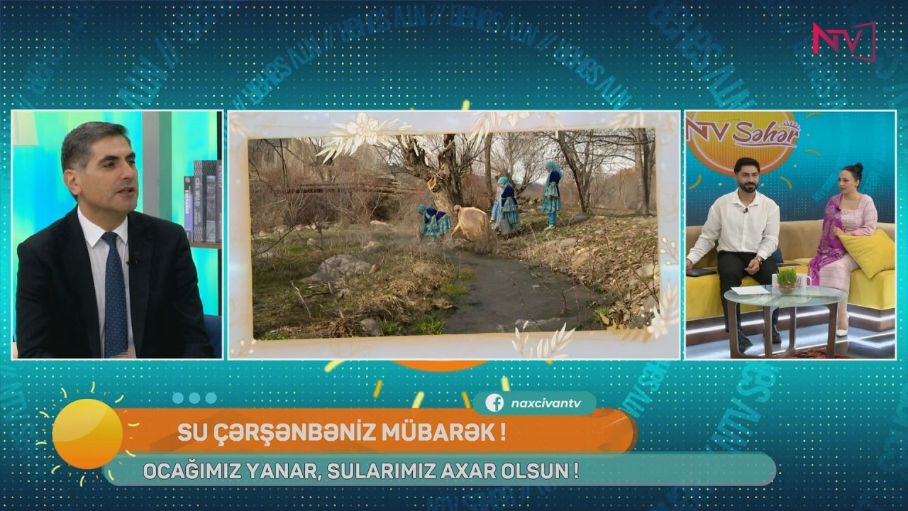 NAXÇIVANDA SU ÇƏRŞƏNBƏSİ NECƏ QEYD OLUNUR?