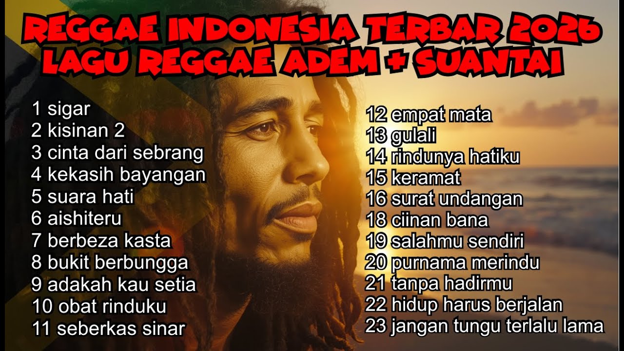 Lagu Reggae Santai & Adem💆🏻  ||  🌙 Reggae Indonesia Terbaru🔥2026 ||