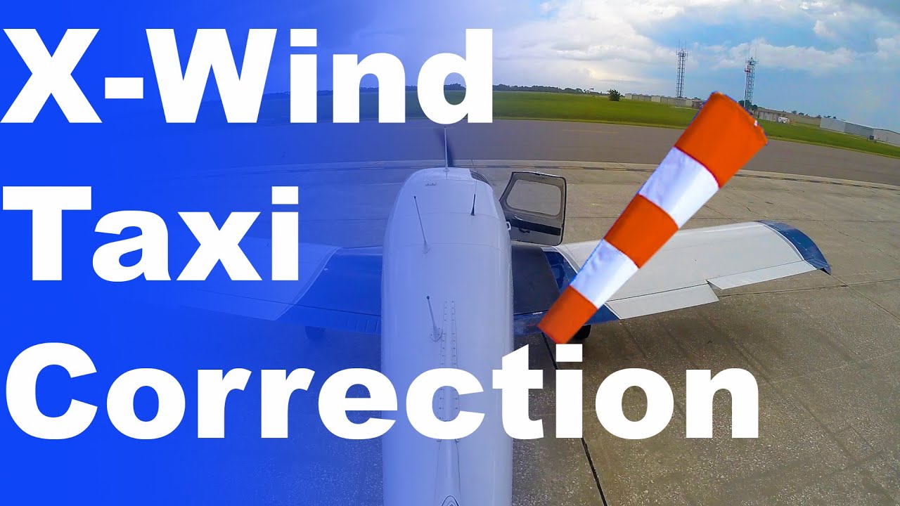 Ep. 16: How to Taxi in a X-Wind | Cross wind taxi procedures