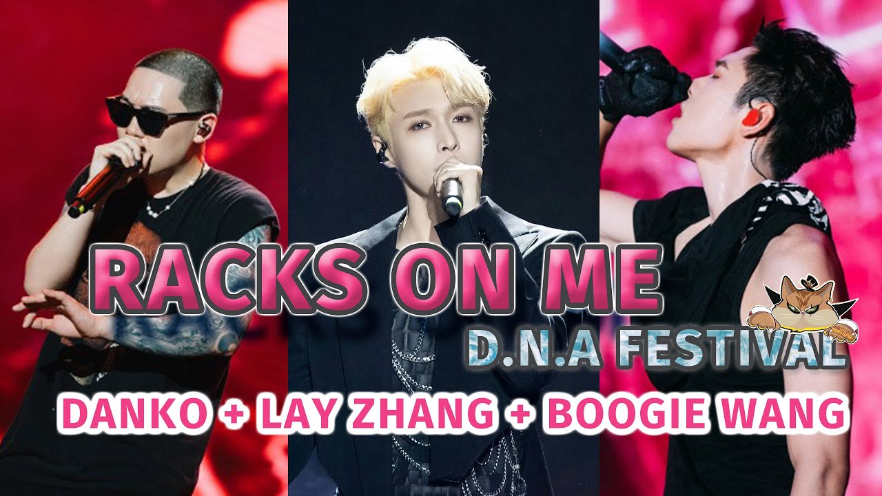 [EN]🧬•  Racks On Me (By: Zhang Yixing, Danko, Wang Ziyi) ENG Lyrics [DNA Music Festival 231004]