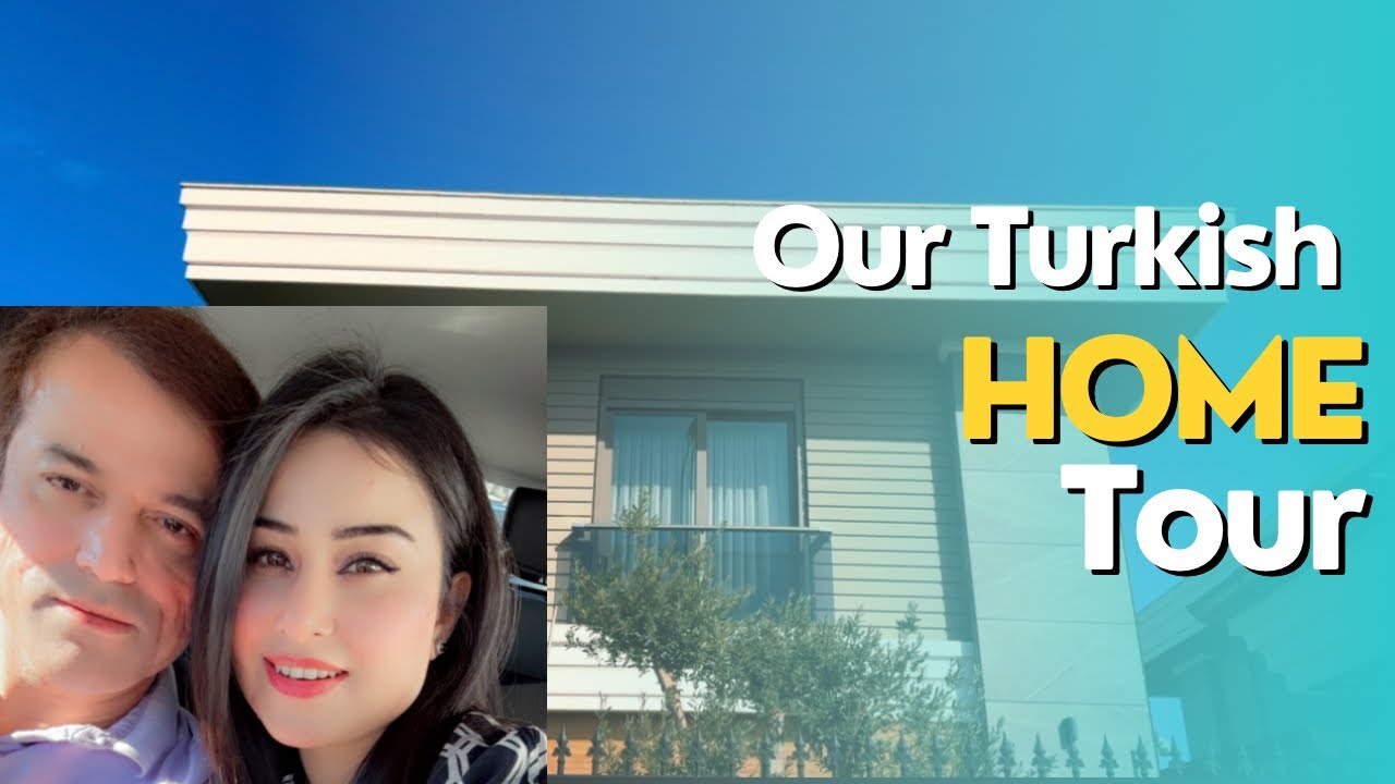 HOME TOUR | OUR new home | Turkish home | Complete house tour