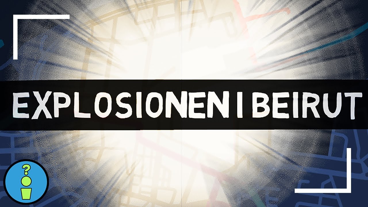 EXPLOSIONEN I BEIRUT