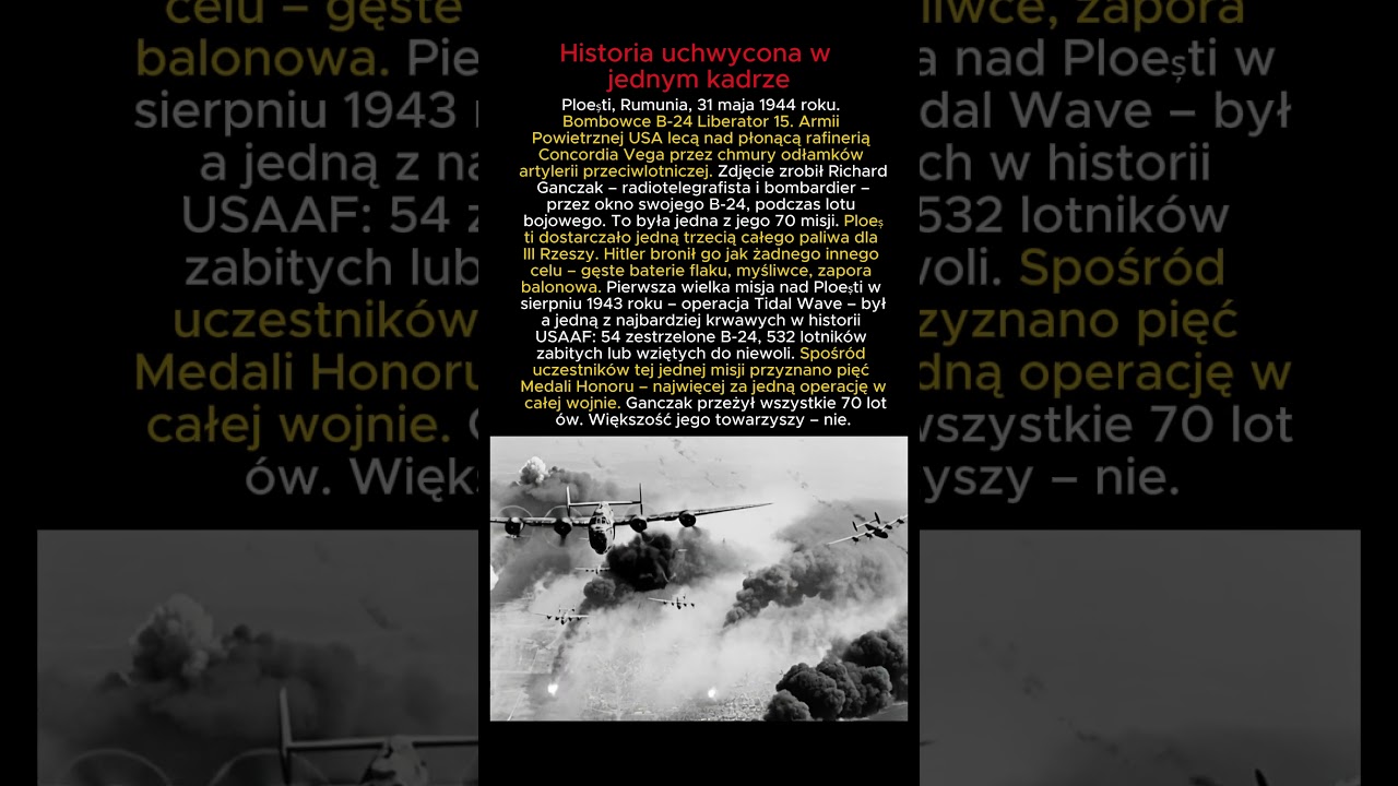 Ploești 1944 &ndash; Przez ogień nad największą rafinerią Hitlera #ww2 #Lotnictwo