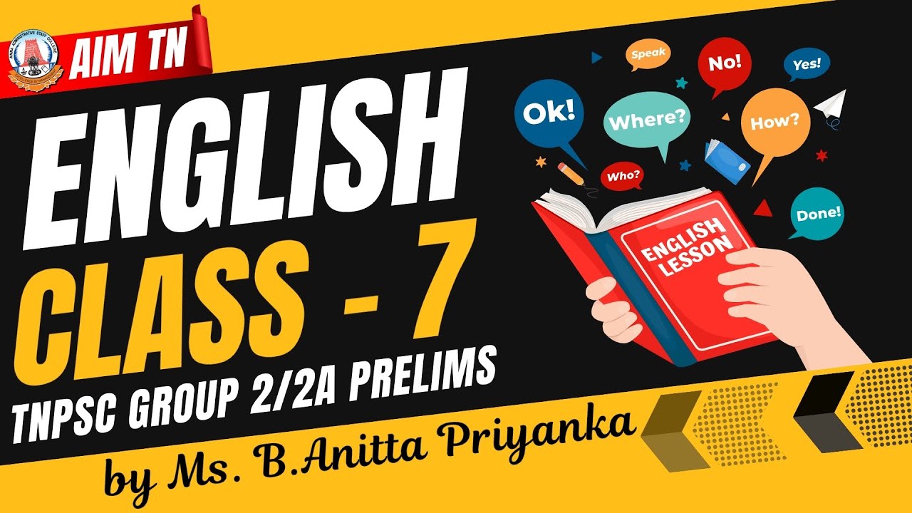TNPSC Group 2/2A English Class - 7 | Prelims Preparation by Ms. B. Anitta Priyanka | AIM TN