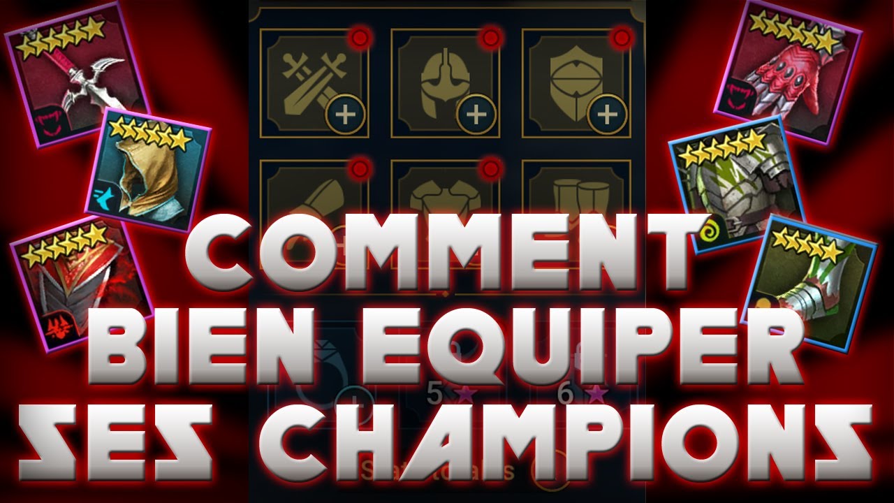 Comment bien équiper ses champions - Raid Shadow Legends