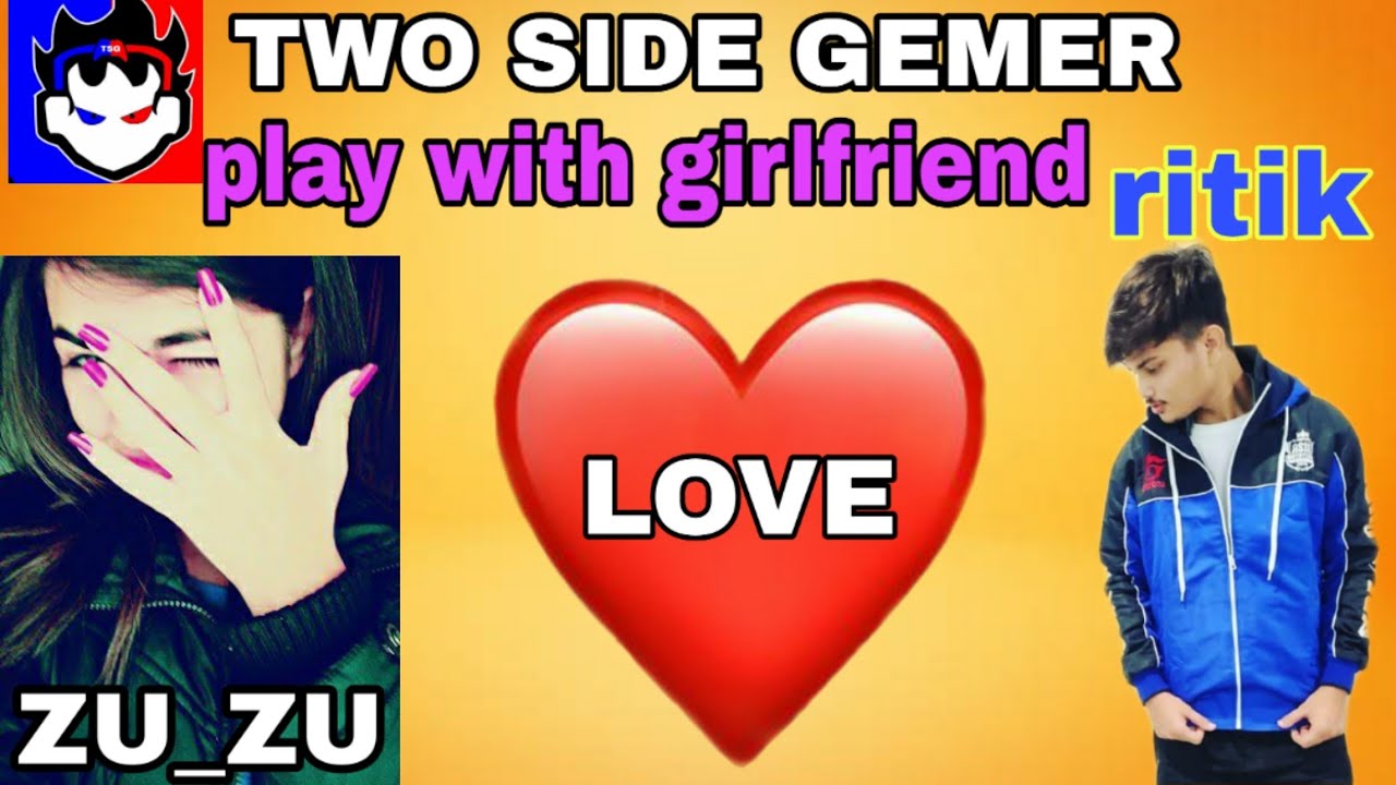 TSG RITIK PLAYING WITH GIRLFRIEND ( FUNNY TALK) //TWO SIDE GEMER GIRLFRIEND (GF) // TSG ARMY FF