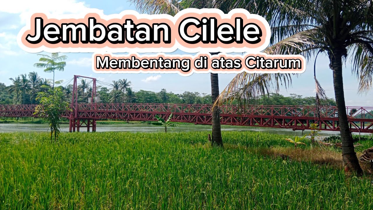 Perjalanan menuju Jembatan Cilele || Penyeberangan antar kabupaten di pelosok Karawang yang eksotis