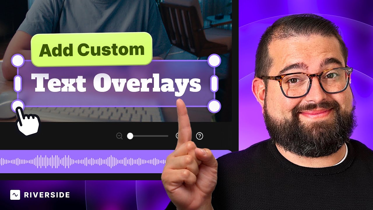 Text Overlays: Now in the Riverside Editor!