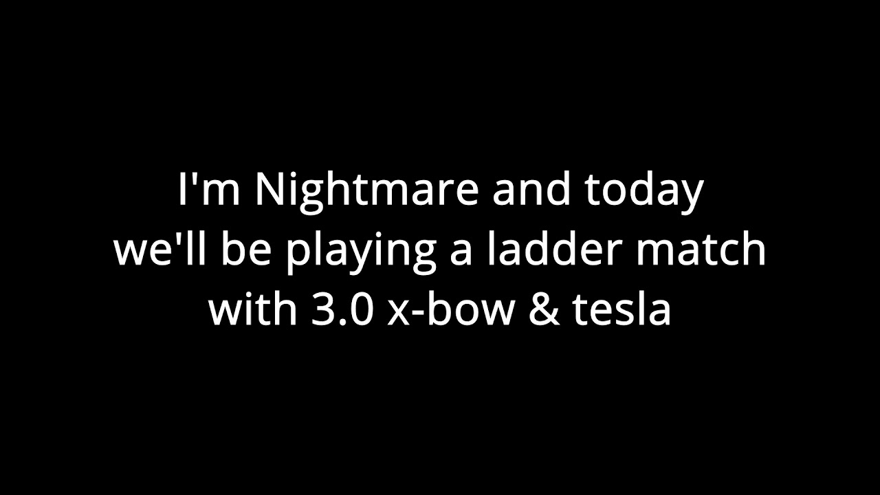 Playing Xbow Tesla against friend