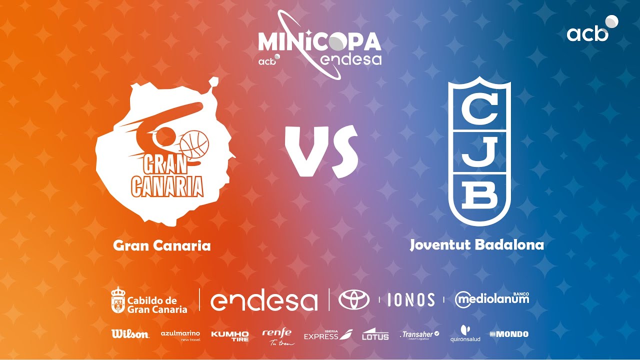 🔴 DIRECTO: Gran Canaria - Joventut Badalona | Minicopa Endesa Gran Canaria 2025
