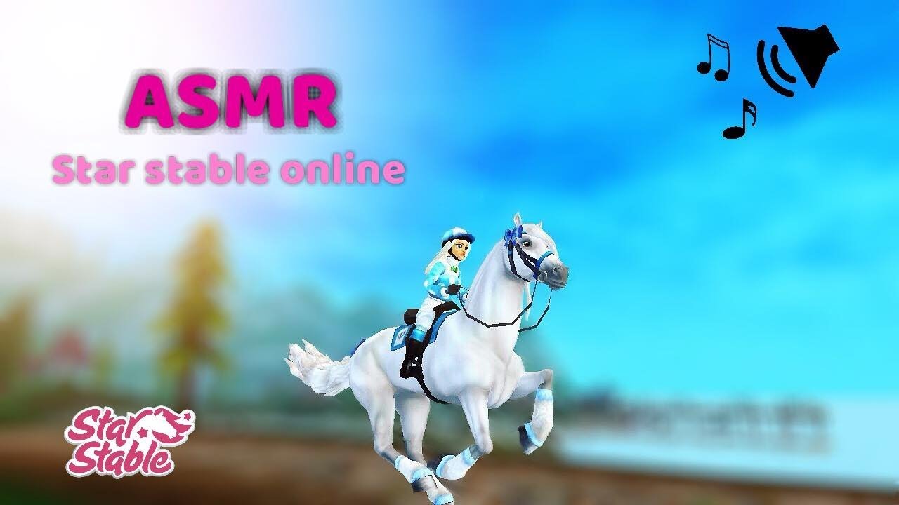 ASMR - Star Stable Online