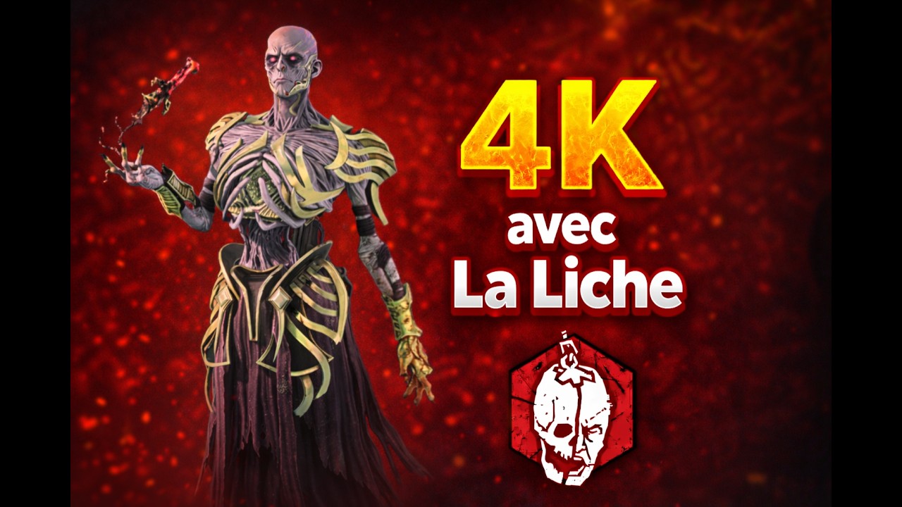 4k avec La Liche | Dead by Daylight