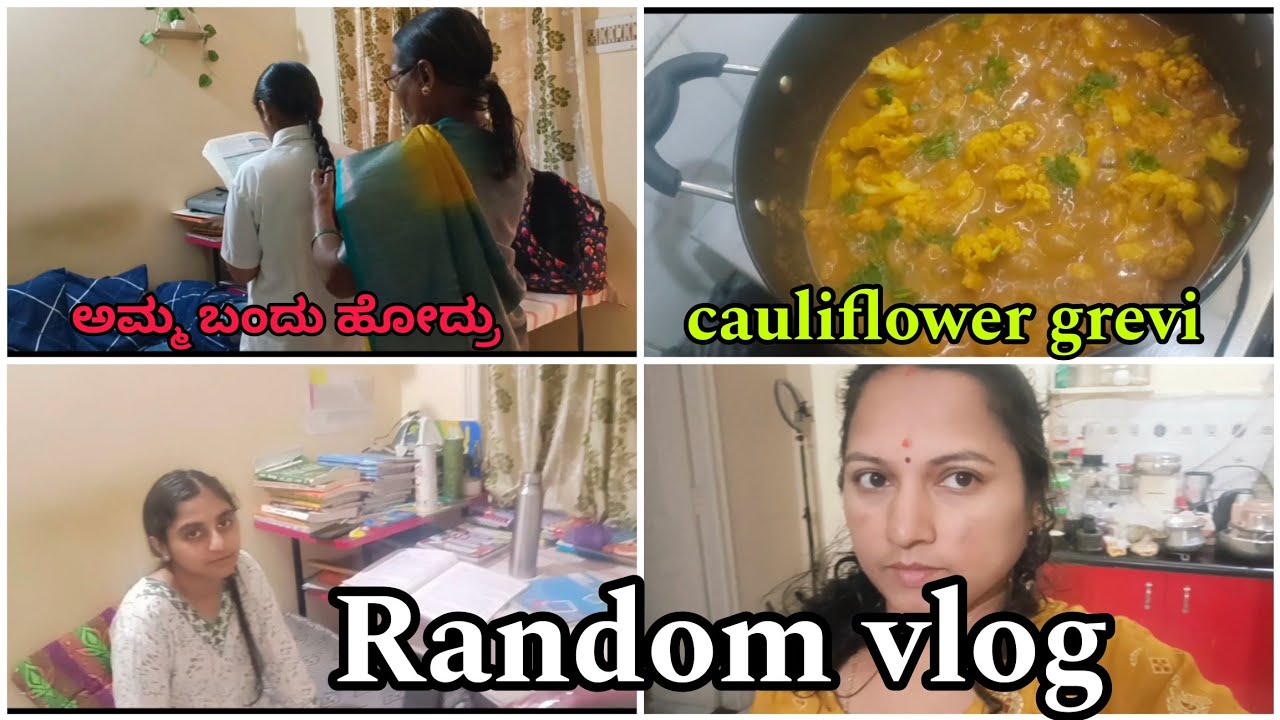 Random vlog / 3 ಜನ ಹುಷಾರಿಲ್ಲದೆ ಮಲಗಿ ಬಿಟ್ವಿ 😔/cauliflower grevi 