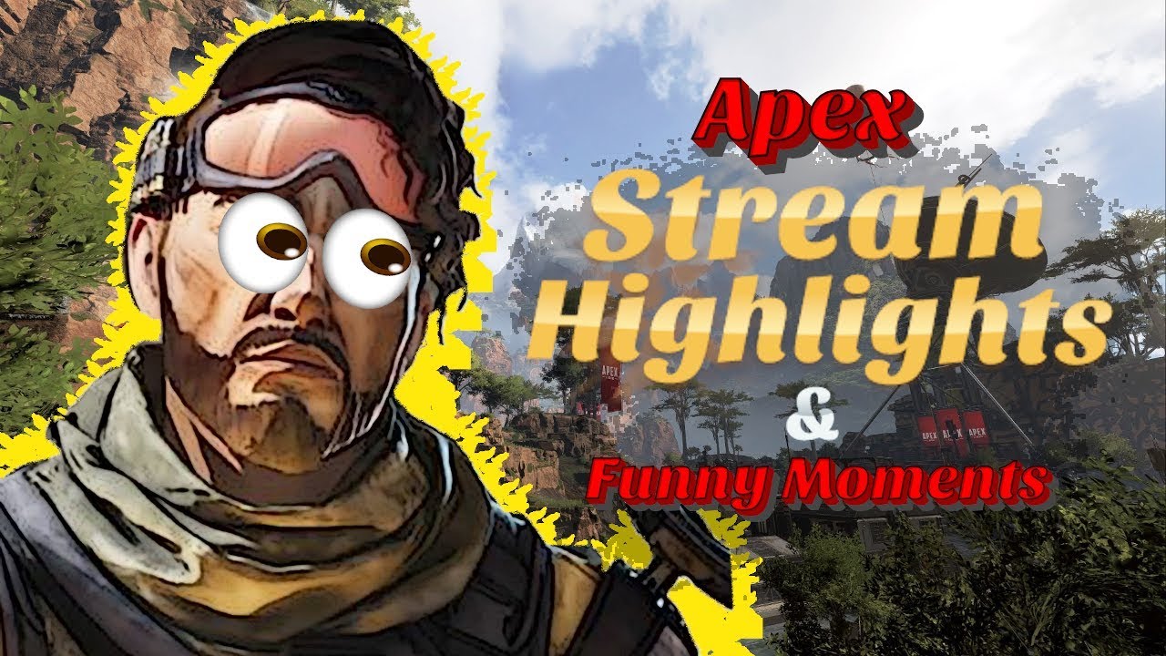 TheRazorHail APEX LEGENDS - Stream Highlights & Funny Moments (ep.1)