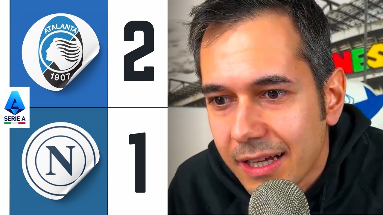 COSA STIAMO VEDENDO⁉️ ATALANTA-NAPOLI 2-1