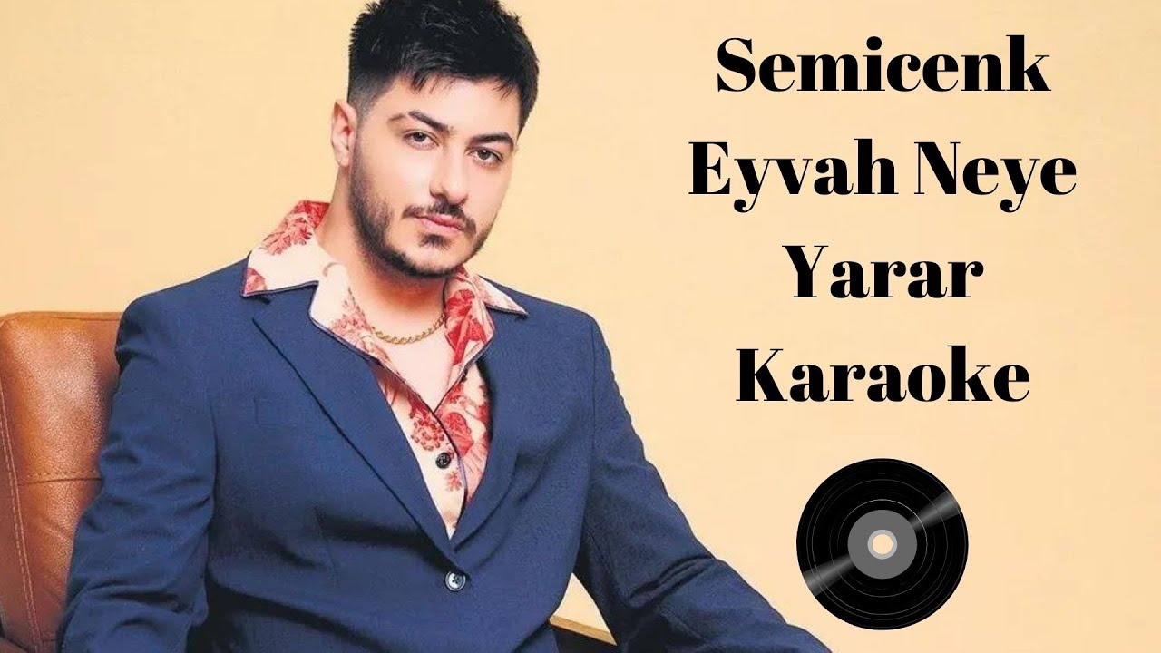 Semicenk-Eyvah Neye Yarar Karaoke / Md Altyapı / Lyrics / Cover / HQ