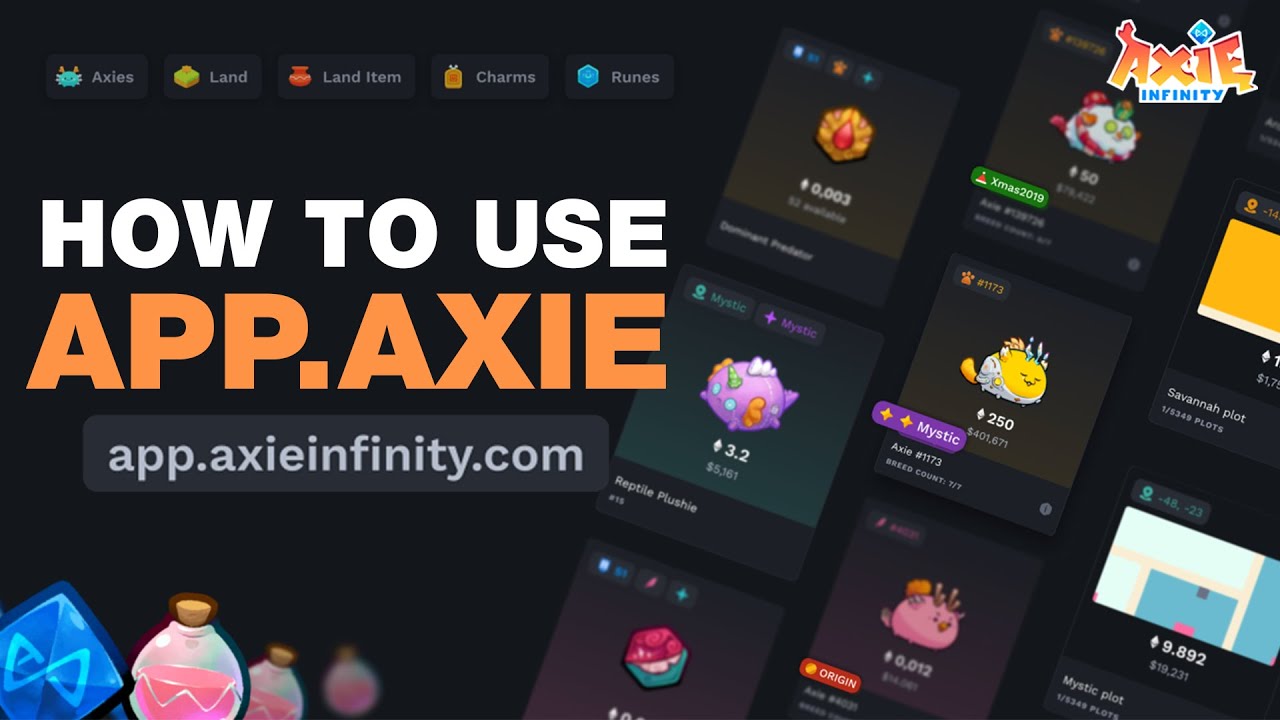 How to use App.Axie | Beginner&rsquo;s Guide to Getting Started with Axie Infinity