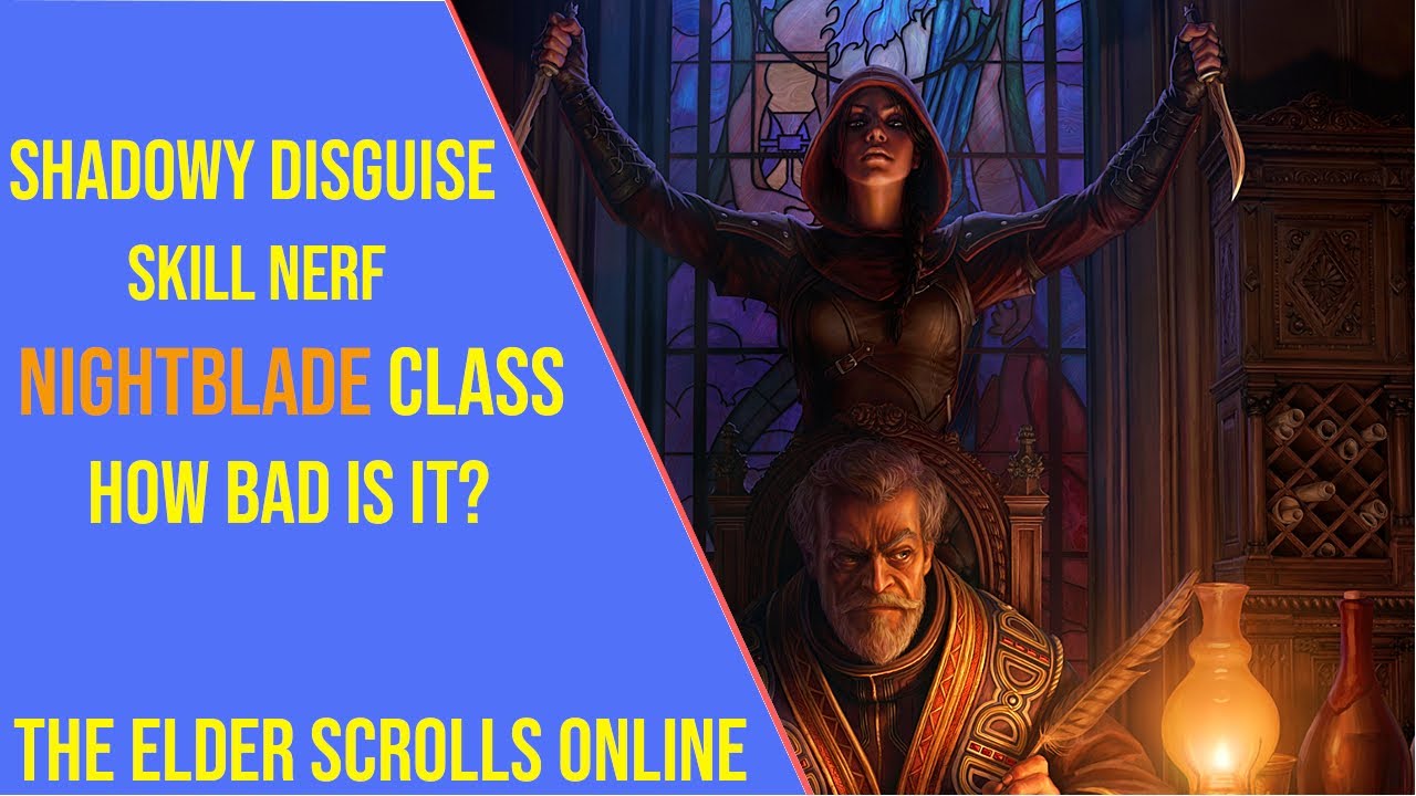 Shadowy Disguise Nightblade Class Skill Nerf - ESO Update 44