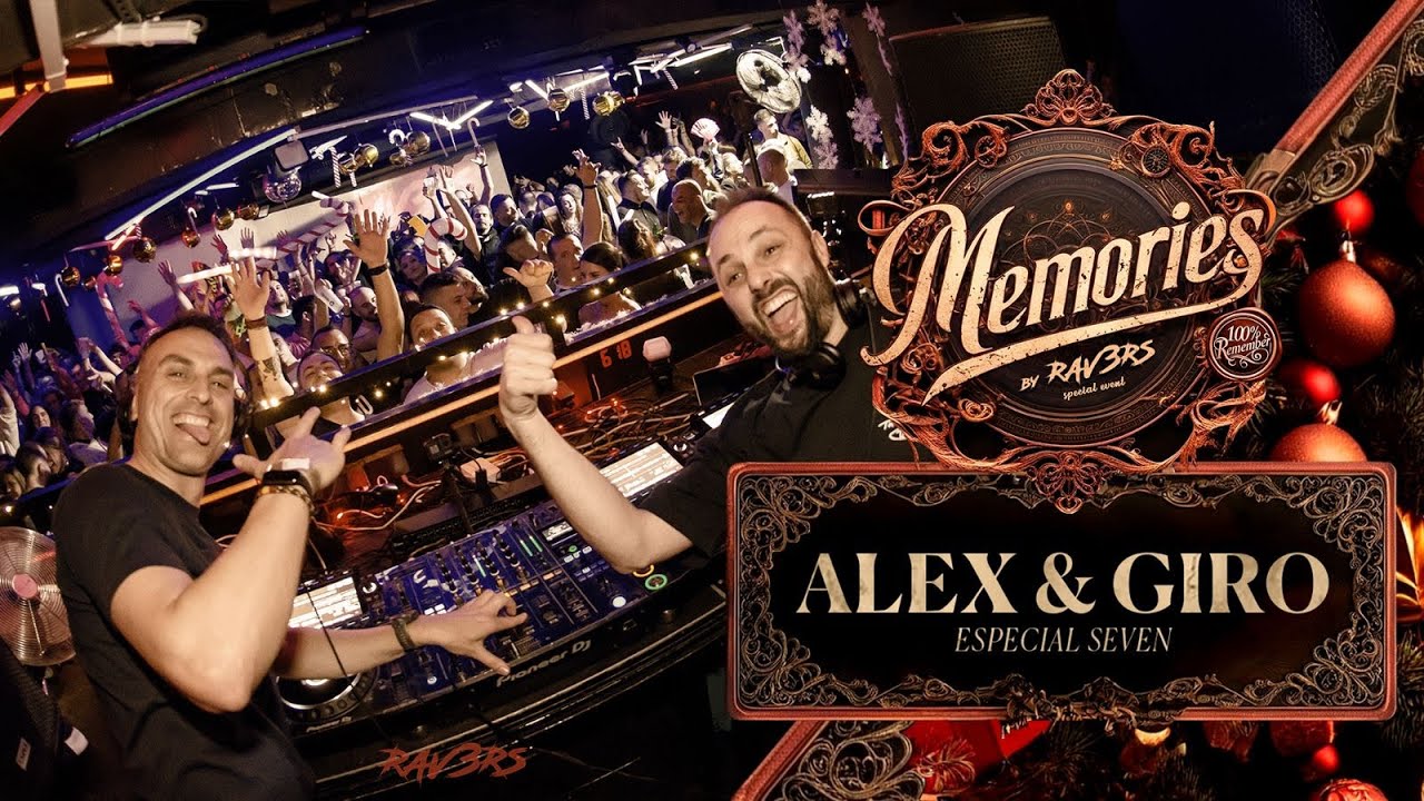 Alex & Giro @ Memories by Rav3rs. Set Remember Especial Seven (Zaragoza)