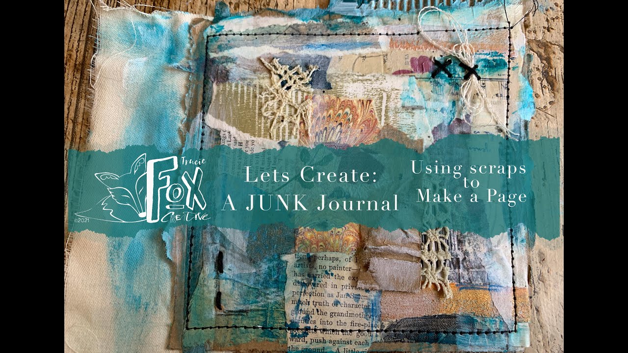 Lets Create A Junk Journal: Using Scraps to Make a Page