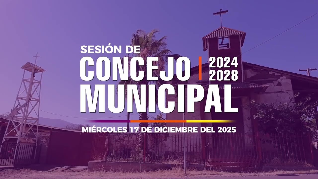 Sesión de concejo municipal miércoles 17 de diciembre de 2025