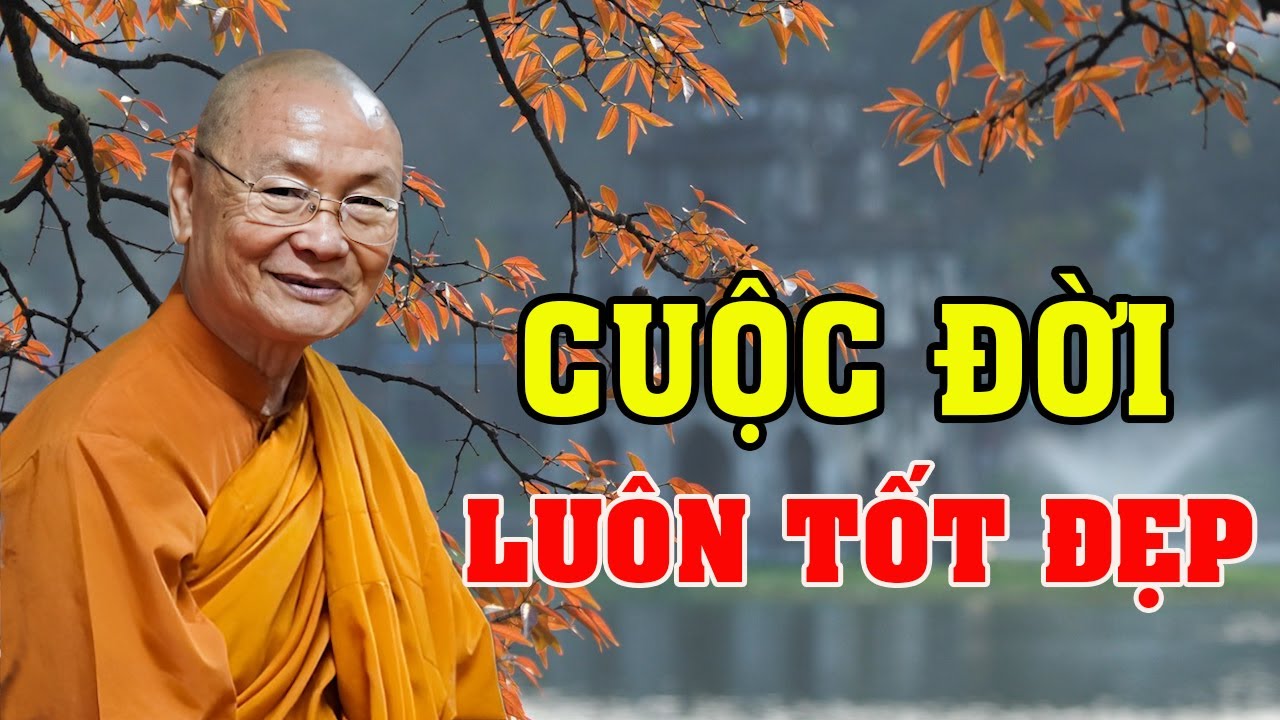 Cuộc Đời Luôn Tốt Đẹp Nhưng Sai Lầm Lớn Nhất Là Muốn Tốt Đẹp Theo Ý Mình | Pháp Thoại Vấn Đáp