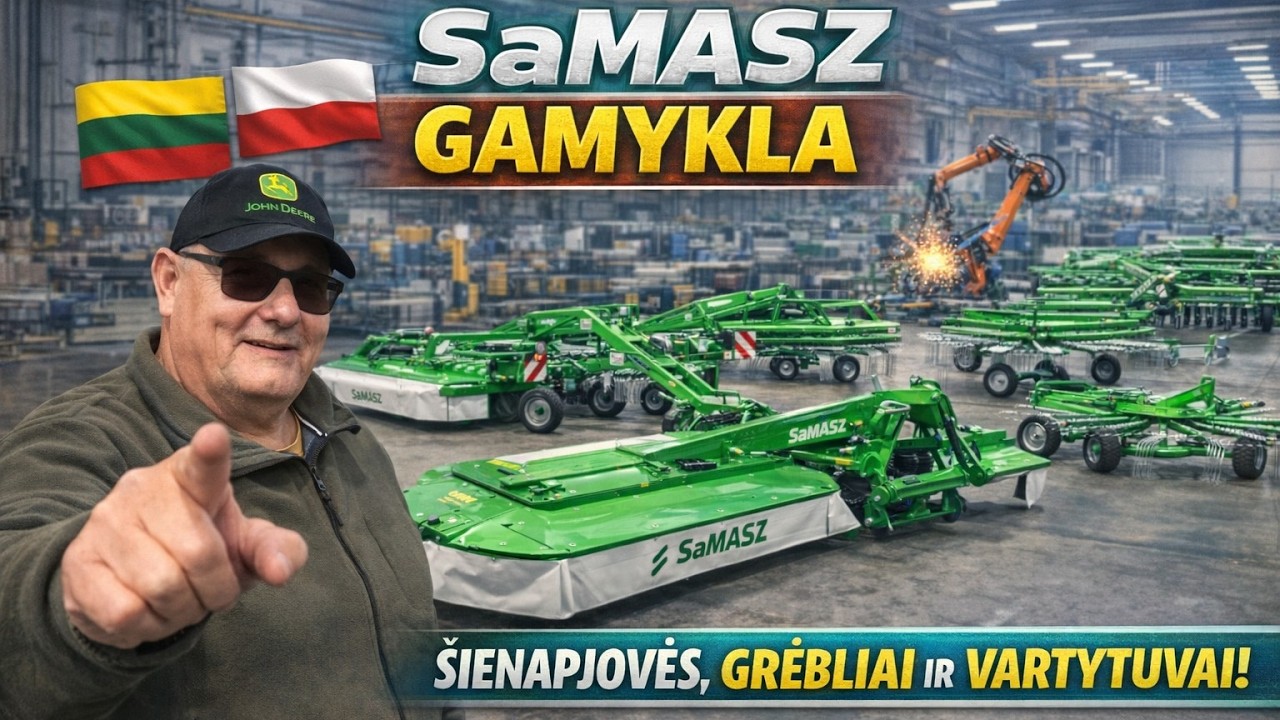 SaMASZ gamykla Lenkijoje | Kaip gaminami šienapjovės ir grėbliai