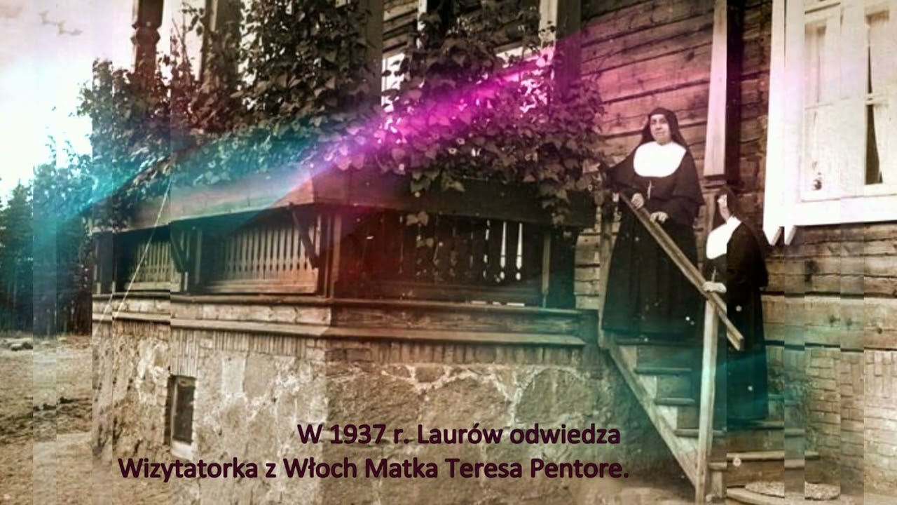 Laurów 1933 - 1945. Działalność Sióstr Salezjanek.